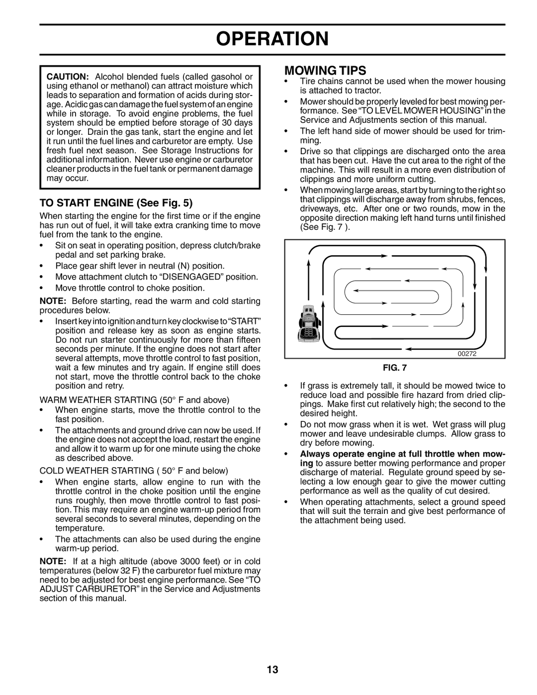 Poulan 187007 manual Mowing Tips, To Start Engine See Fig 