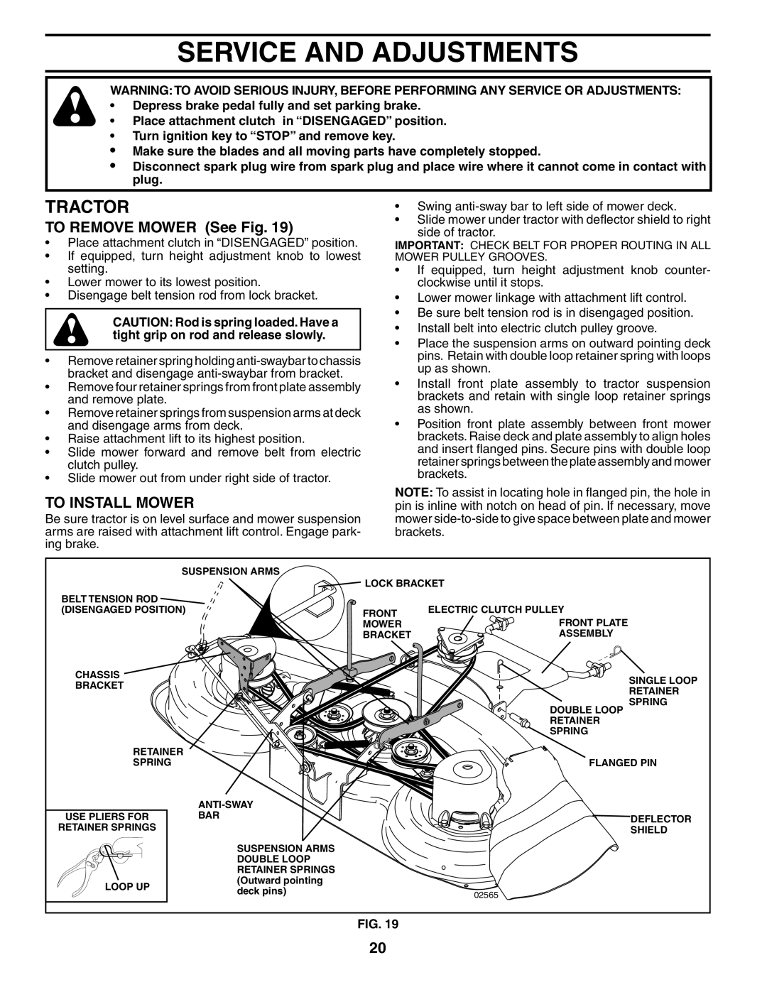 Poulan 187009 owner manual Service and Adjustments, To Remove Mower See Fig, To Install Mower 