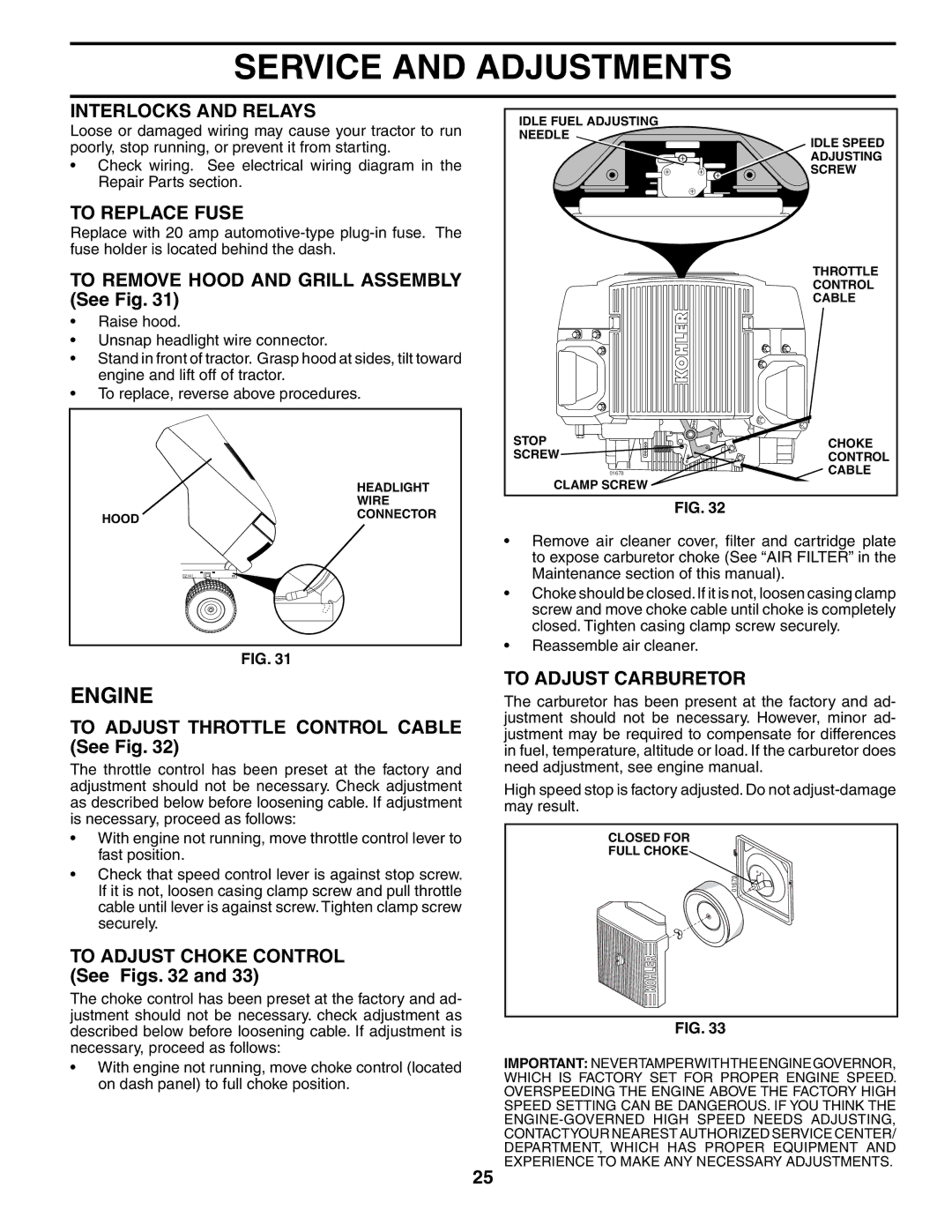 Poulan 187009 owner manual Interlocks and Relays, To Replace Fuse, To Adjust Carburetor 