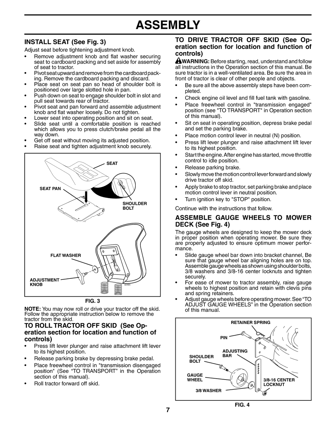 Poulan 187009 owner manual Install Seat See Fig, Assemble Gauge Wheels to Mower Deck See Fig 