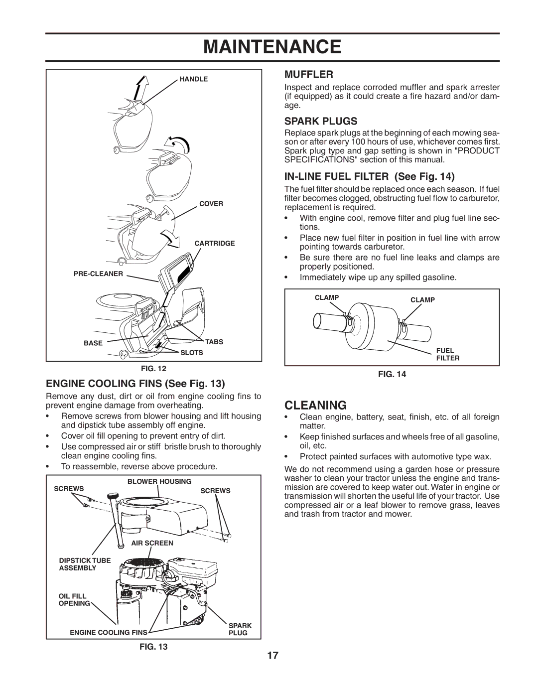 Poulan 187189 manual Cleaning, Engine Cooling Fins See Fig, Muffler, Spark Plugs, IN-LINE Fuel Filter See Fig 