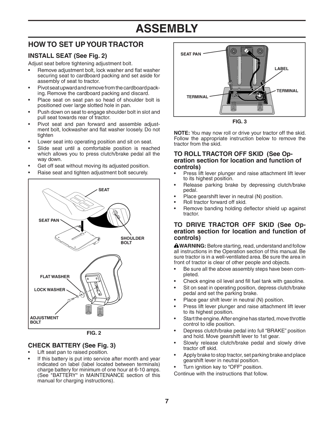 Poulan 187189 manual HOW to SET UP Your Tractor, Install Seat See Fig, Check Battery See Fig 