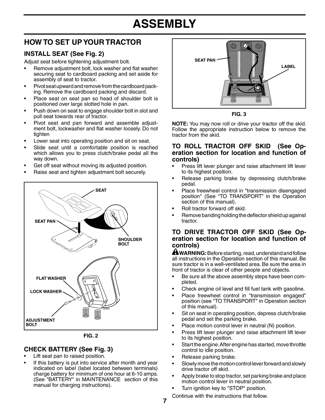 Poulan 187301 manual HOW to SET UP Your Tractor, Install Seat See Fig, Check Battery See Fig 