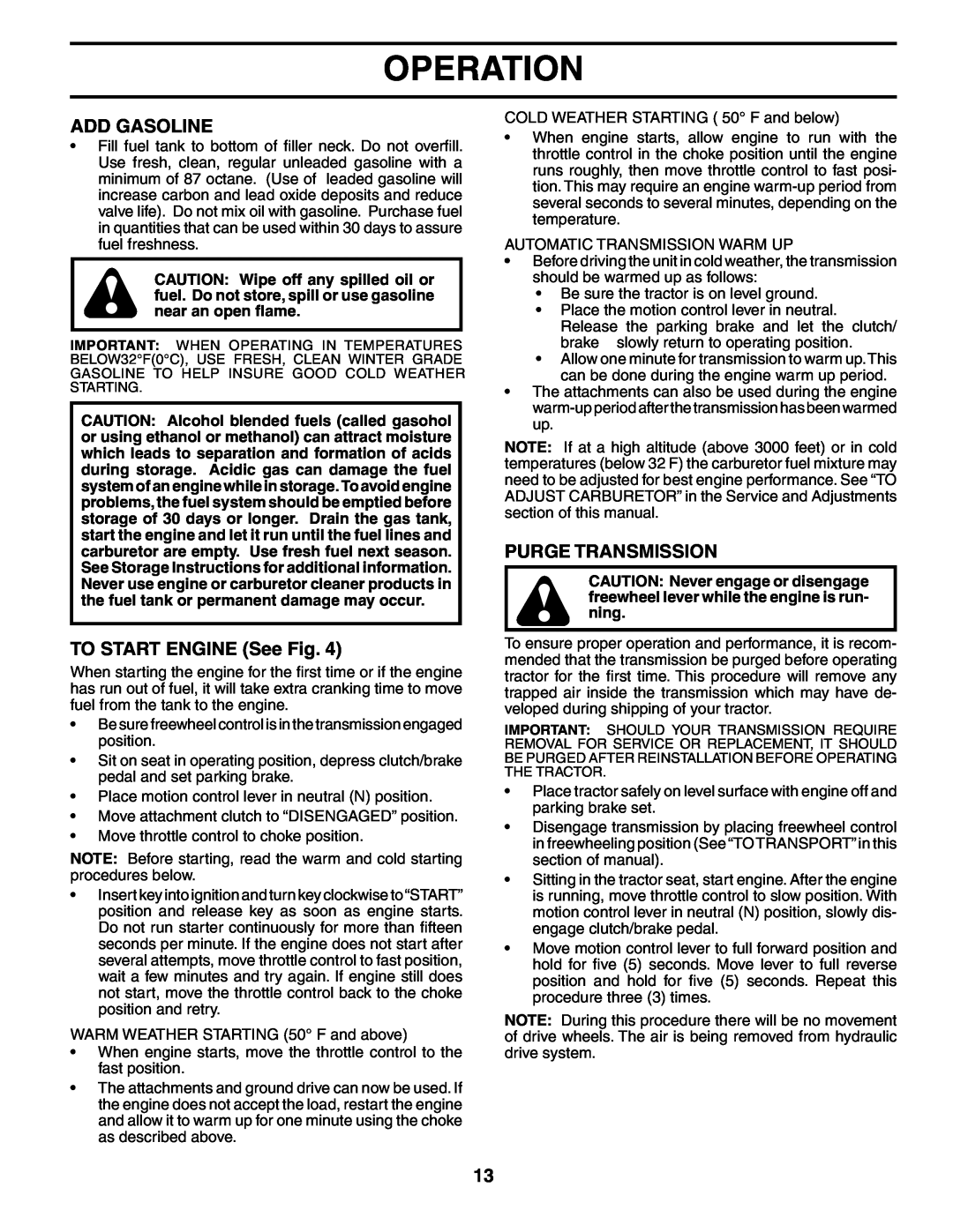 Poulan 187301 manual Add Gasoline, TO START ENGINE See Fig, Purge Transmission, Operation 