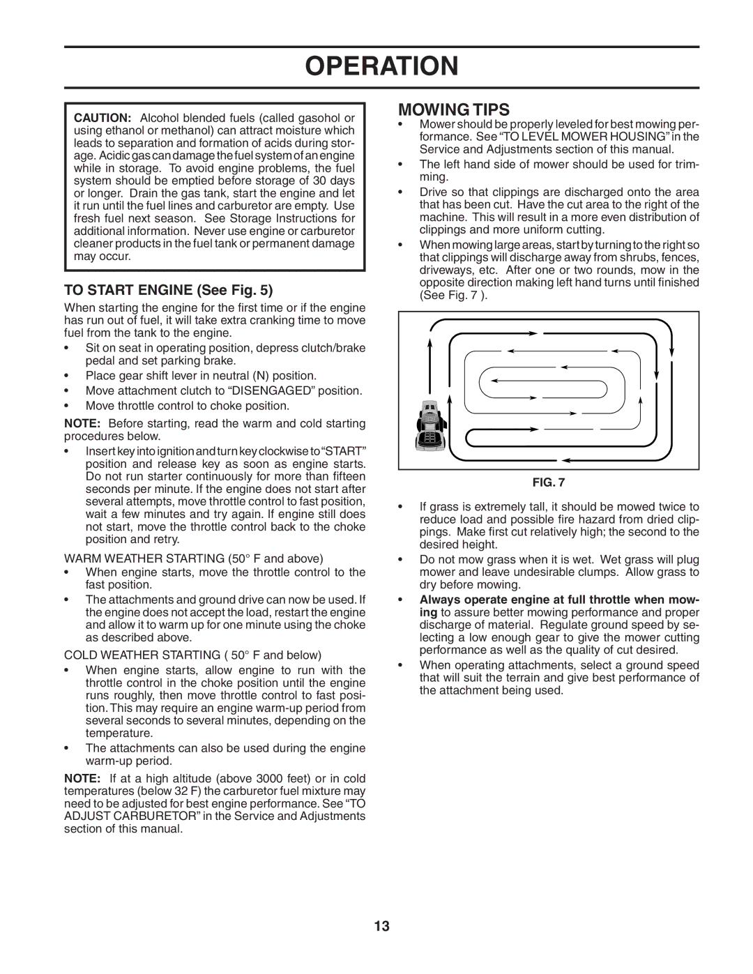 Poulan 187581 manual Mowing Tips, To Start Engine See Fig 