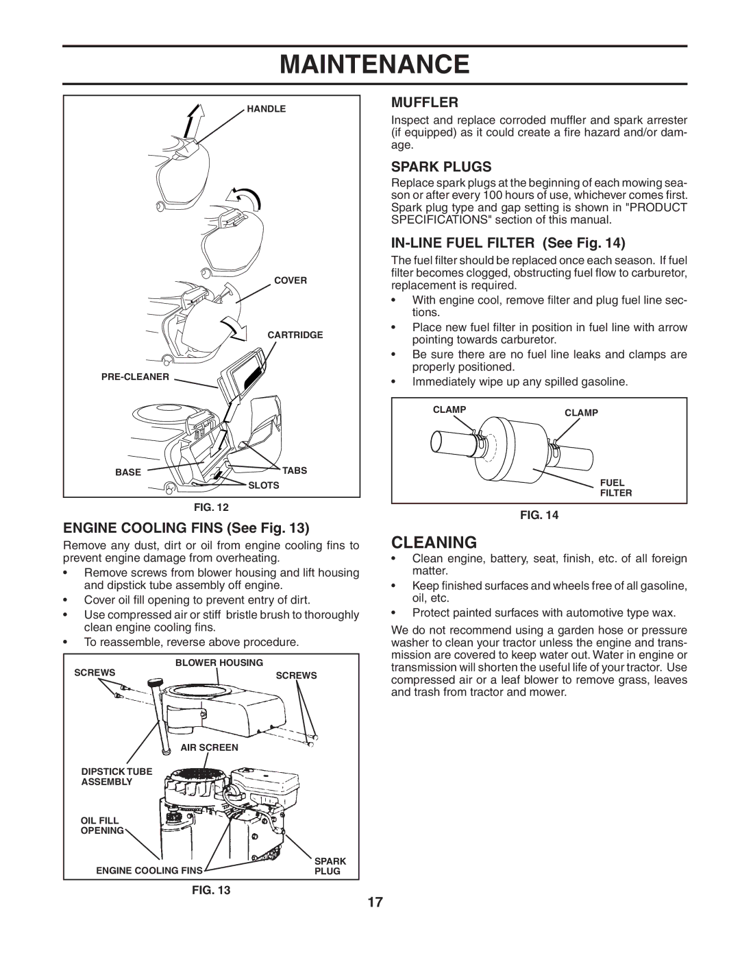 Poulan 187594 manual Cleaning, Engine Cooling Fins See Fig, Muffler, Spark Plugs, IN-LINE Fuel Filter See Fig 