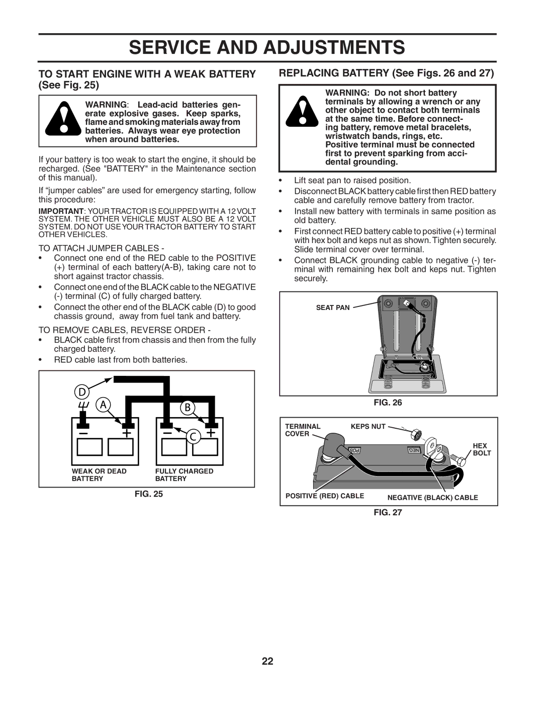 Poulan 187594 manual To Start Engine with a Weak Battery See Fig, Replacing Battery See Figs, To Attach Jumper Cables 