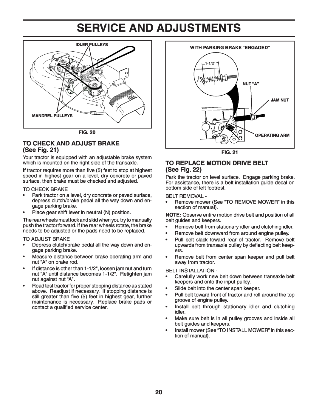 Poulan 187594 manual TO CHECK AND ADJUST BRAKE See Fig, TO REPLACE MOTION DRIVE BELT See Fig, Service And Adjustments 