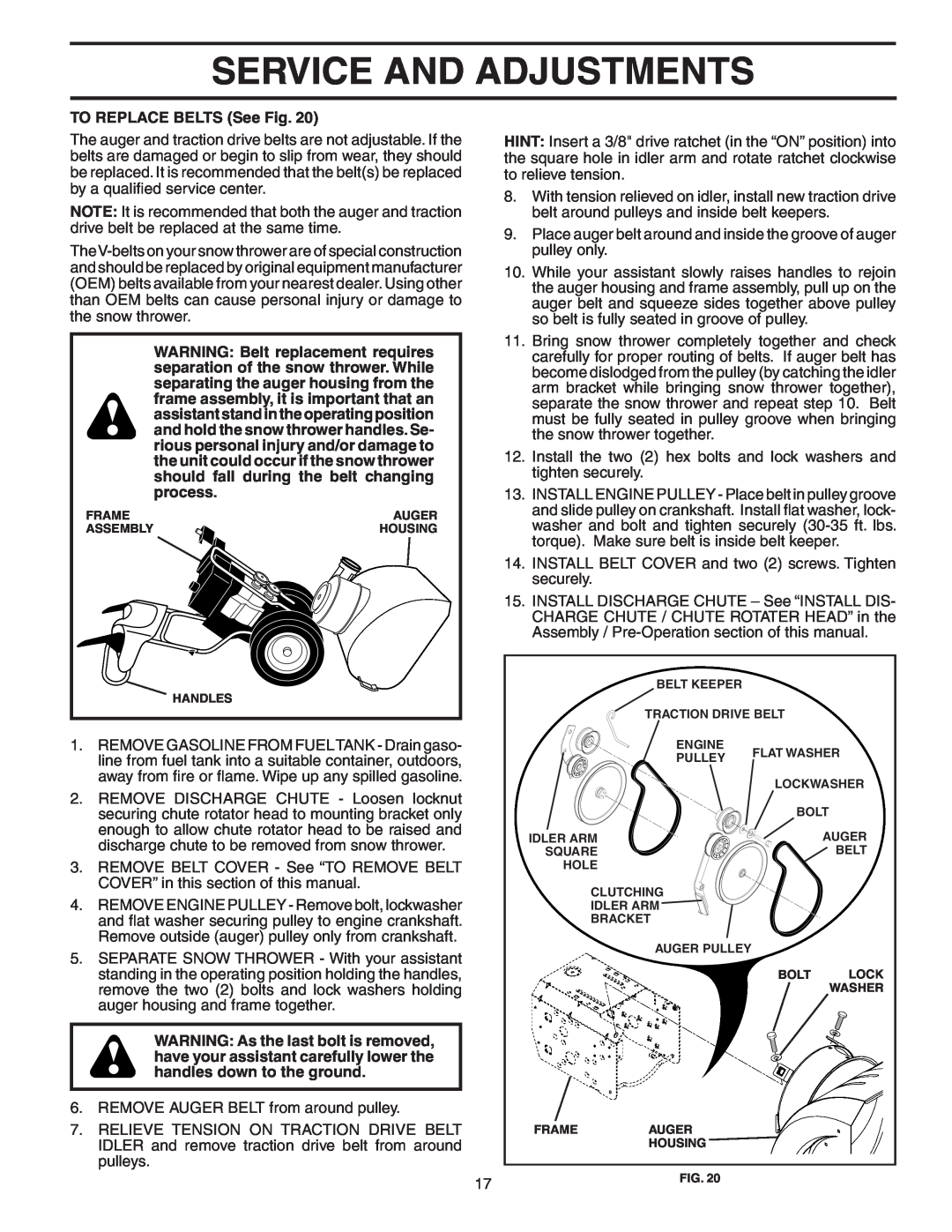 Poulan 187881 owner manual Service And Adjustments, TO REPLACE BELTS See Fig 