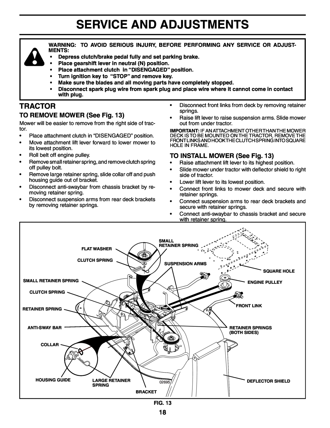 Poulan 188695 manual Service And Adjustments, TO REMOVE MOWER See Fig, TO INSTALL MOWER See Fig, Tractor 