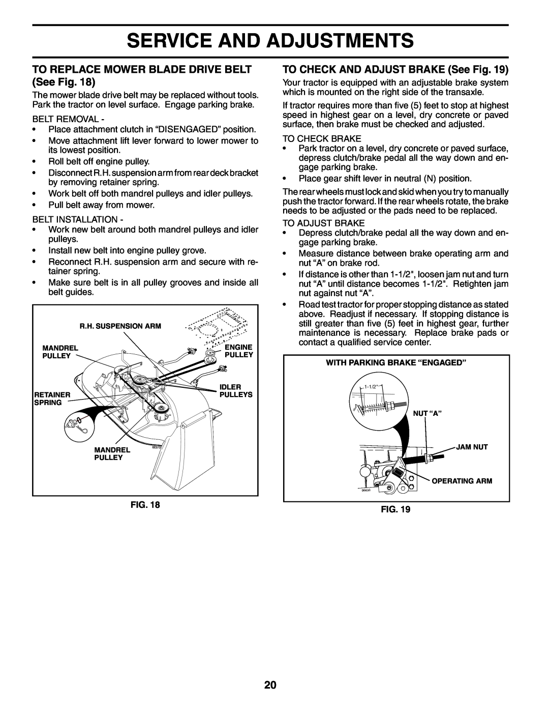 Poulan 188695 manual TO REPLACE MOWER BLADE DRIVE BELT See Fig, TO CHECK AND ADJUST BRAKE See Fig, Service And Adjustments 