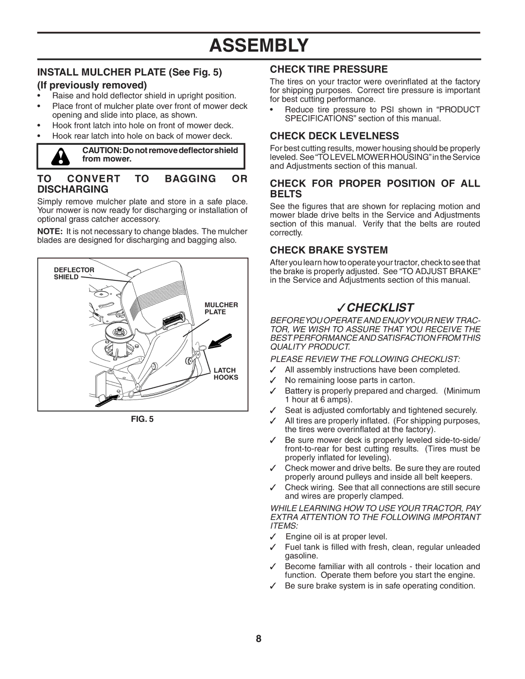 Poulan 188737 To Convert to Bagging or Discharging, Check Tire Pressure, Check Deck Levelness, Check Brake System 