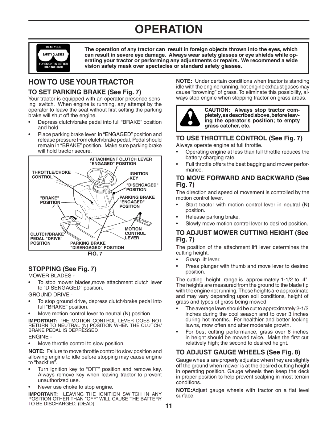 Poulan 188774 owner manual HOW to USE Your Tractor 