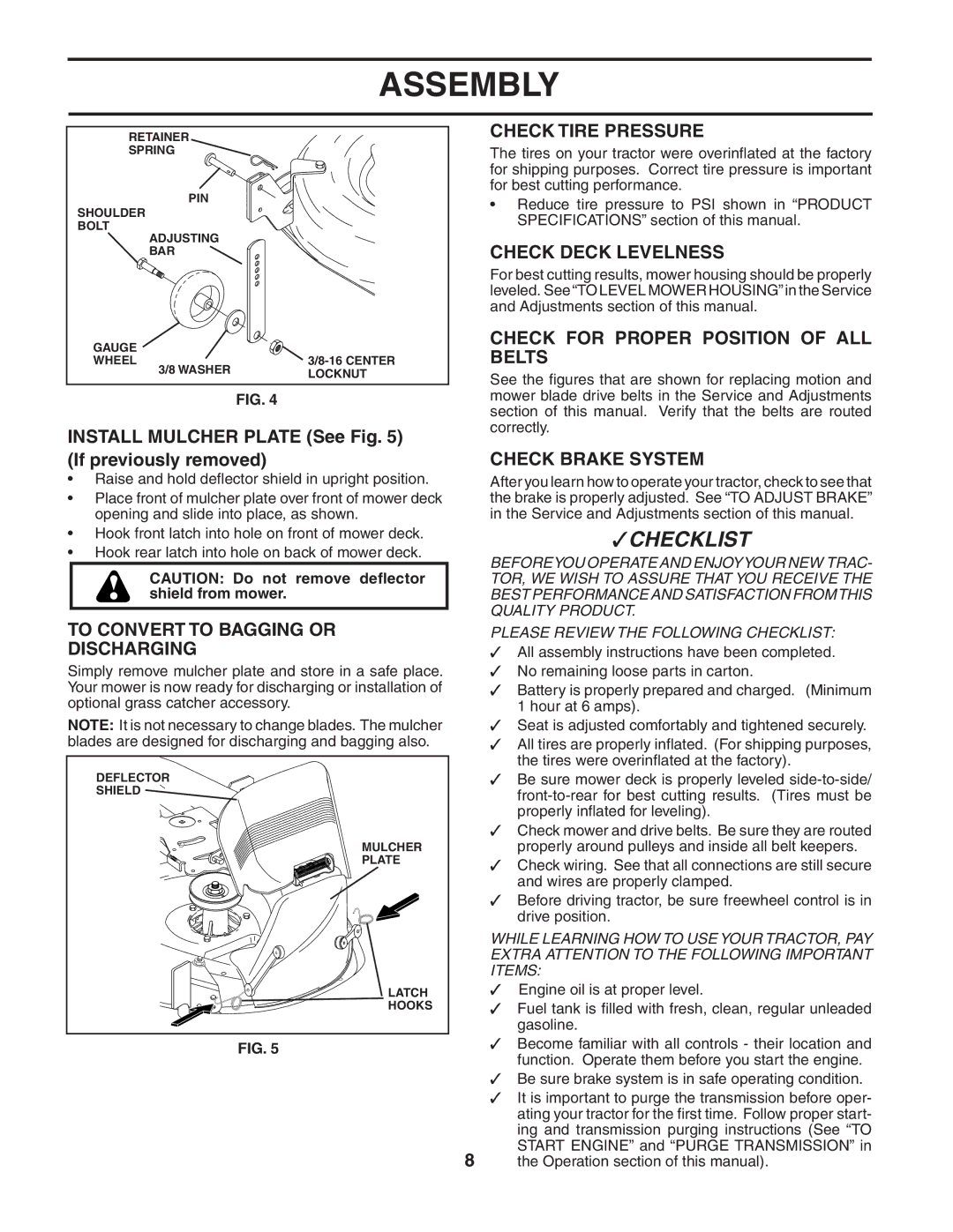 Poulan 188774 To Convert to Bagging or Discharging, Check Tire Pressure, Check Deck Levelness, Check Brake System 