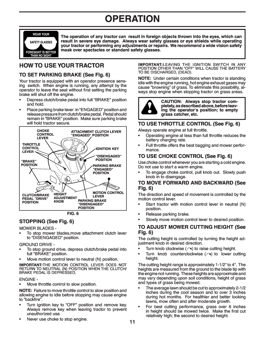 Poulan 188781 How To Use Your Tractor, TO SET PARKING BRAKE See Fig, STOPPING See Fig, TO USE THROTTLE CONTROL See Fig 