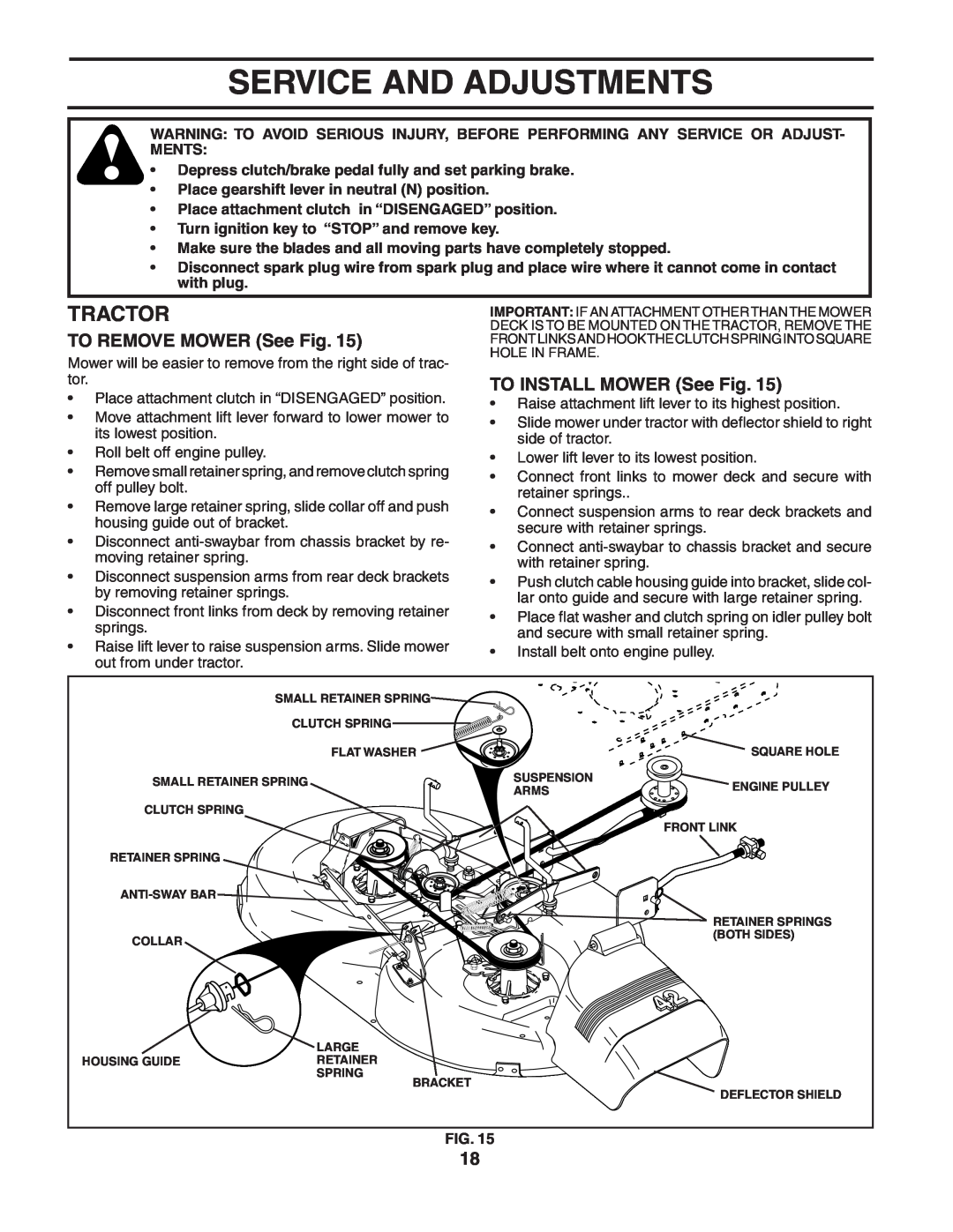 Poulan 188870 manual Service And Adjustments, TO REMOVE MOWER See Fig, TO INSTALL MOWER See Fig, Tractor 
