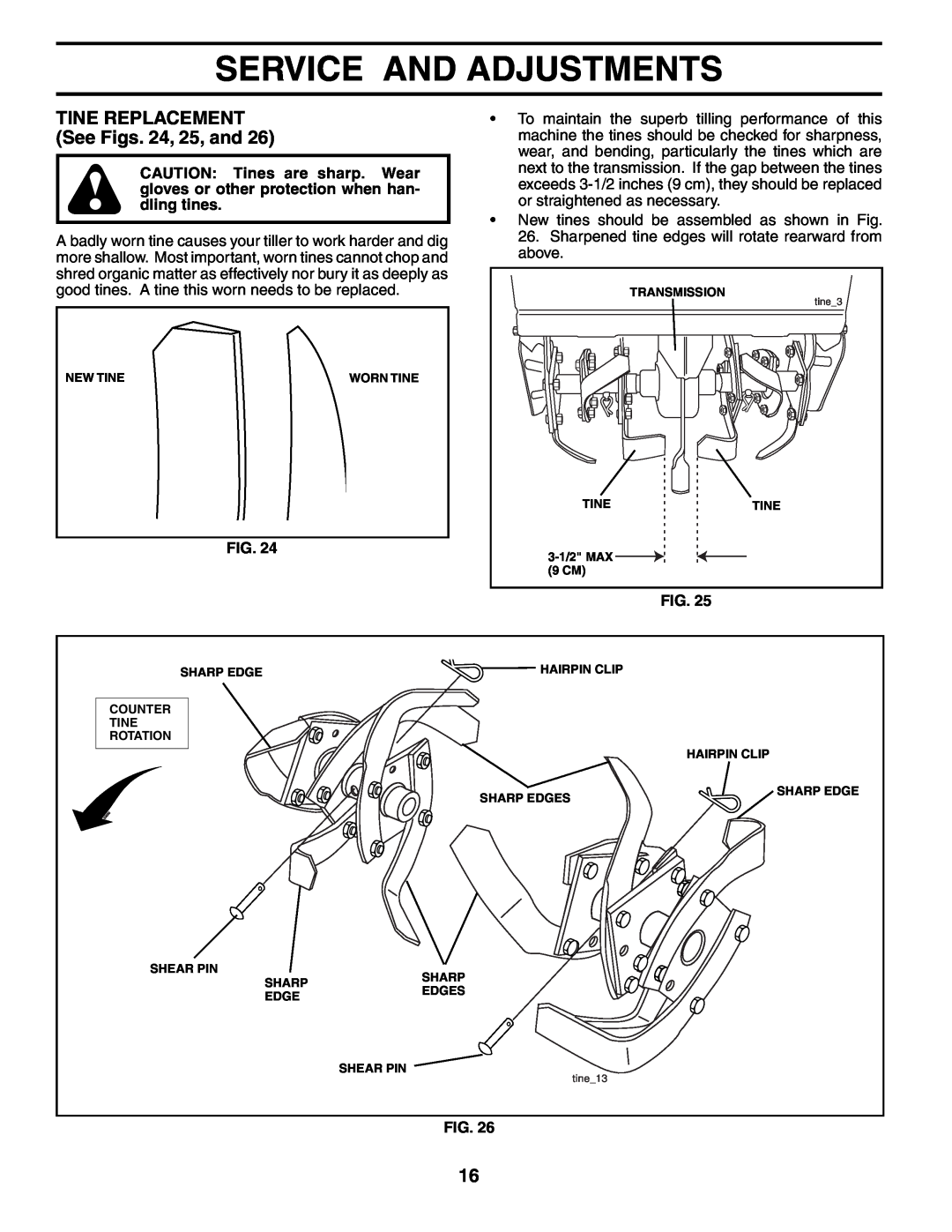 Poulan 188904 owner manual TINE REPLACEMENT See Figs. 24, 25, and, Service And Adjustments, tine13 