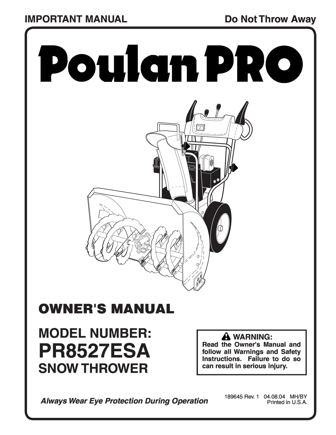 Poulan 189645 owner manual Snow Thrower, Important Manual, PR8527ESA, Do Not Throw Away 