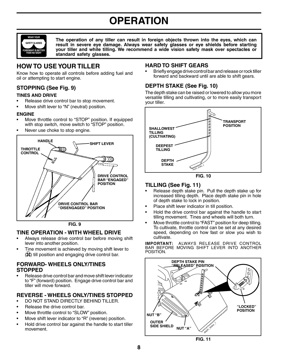 Poulan 190388 owner manual HOW to USE Your Tiller, Tine Operation with Wheel Drive, FORWARD- Wheels ONLY/TINES Stopped 