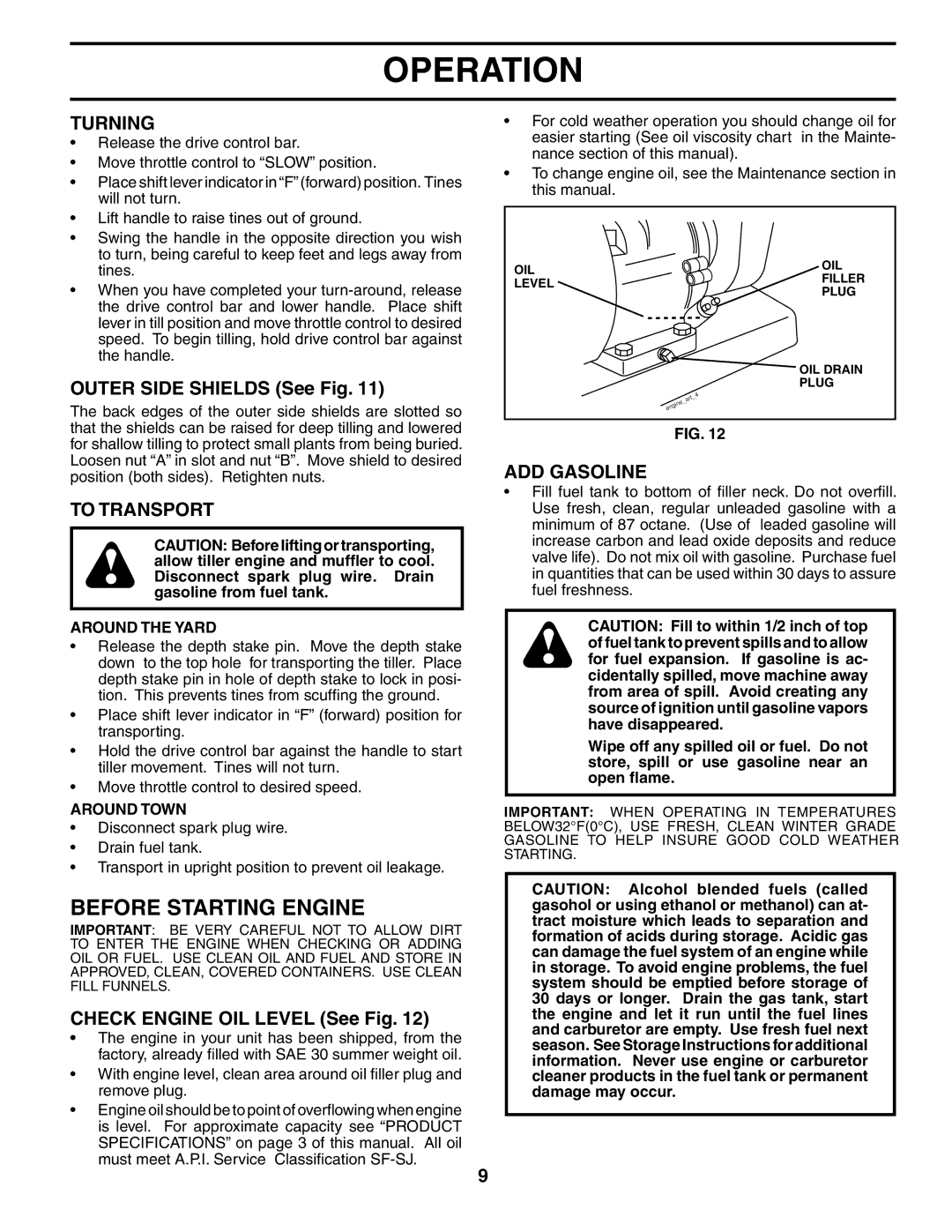 Poulan 190388 owner manual Before Starting Engine, Turning, To Transport, ADD Gasoline 