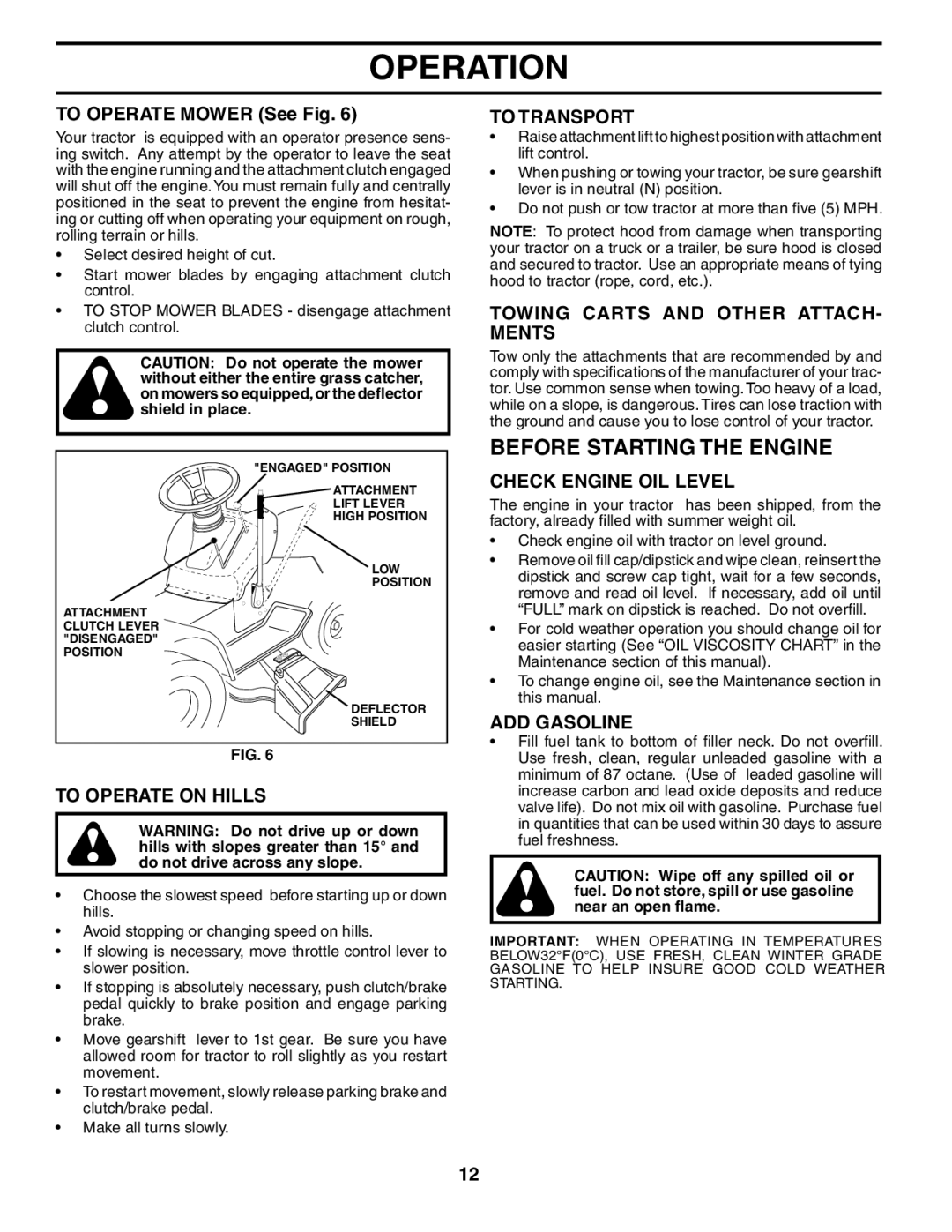 Poulan 190781 manual Before Starting the Engine 