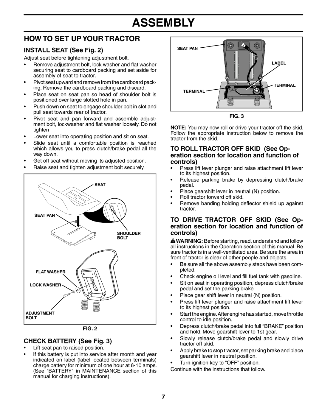 Poulan 190781 manual HOW to SET UP Your Tractor, Install Seat See Fig, Check Battery See Fig 