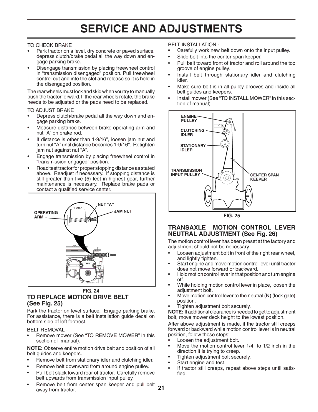 Poulan 190944 owner manual To Replace Motion Drive Belt See Fig, Transaxle Motion Control Lever Neutral Adjustment See Fig 