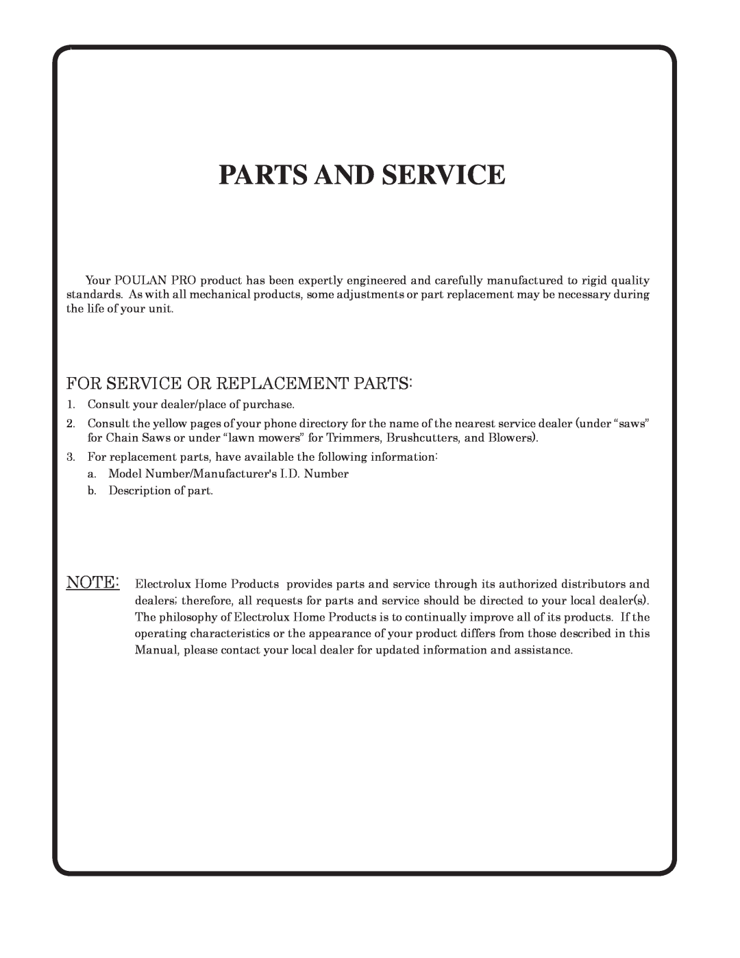 Poulan 190944 owner manual Parts And Service, For Service Or Replacement Parts 