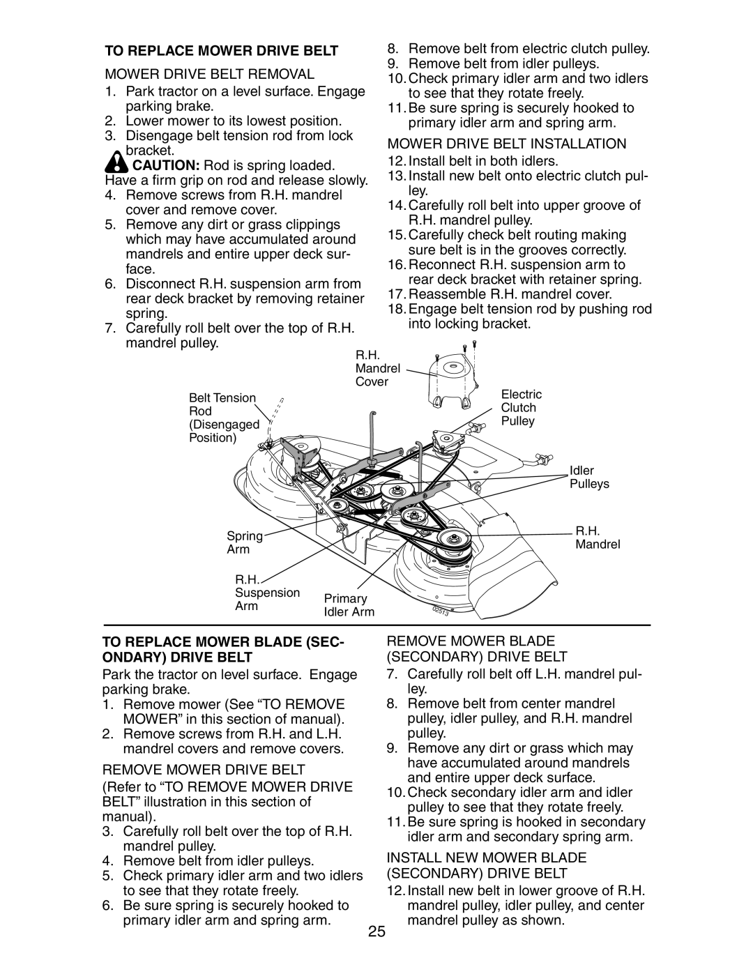 Poulan 191491 manual To Replace Mower Drive Belt, To Replace Mower Blade SEC- Ondary Drive Belt 