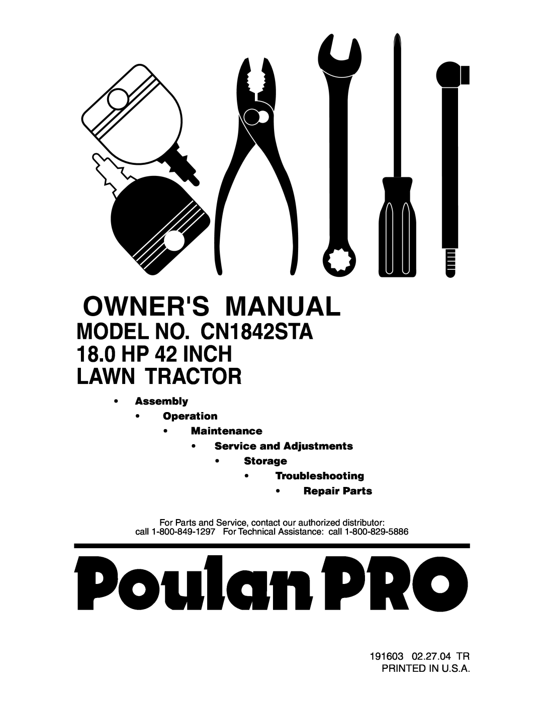 Poulan 191603 manual Assembly Operation Maintenance Service and Adjustments Storage, Troubleshooting Repair Parts 