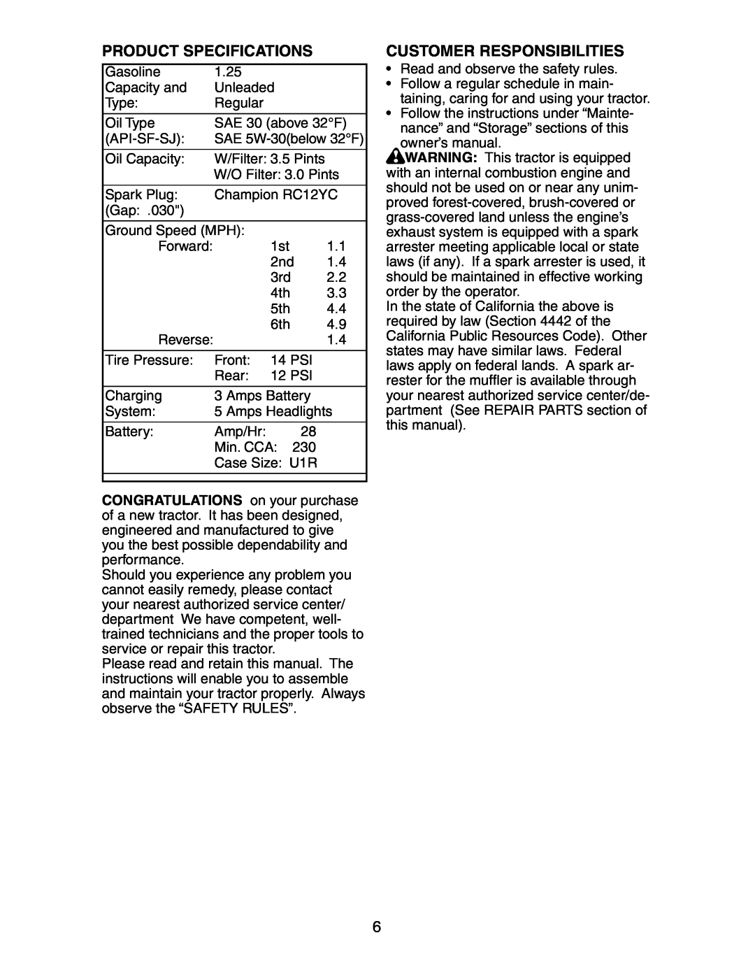 Poulan 191603 manual Product Specifications, Customer Responsibilities 