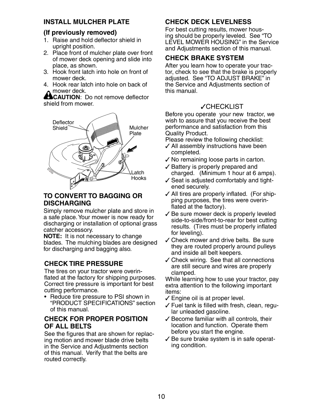 Poulan 191606 manual Install Mulcher Plate, To Convert to Bagging or Discharging, Check Tire Pressure, Check Deck Levelness 