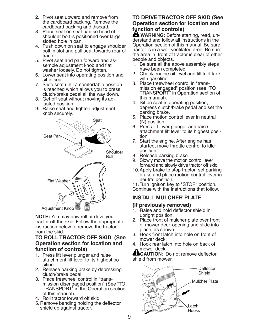 Poulan 191641 manual Install Mulcher Plate If previously removed 