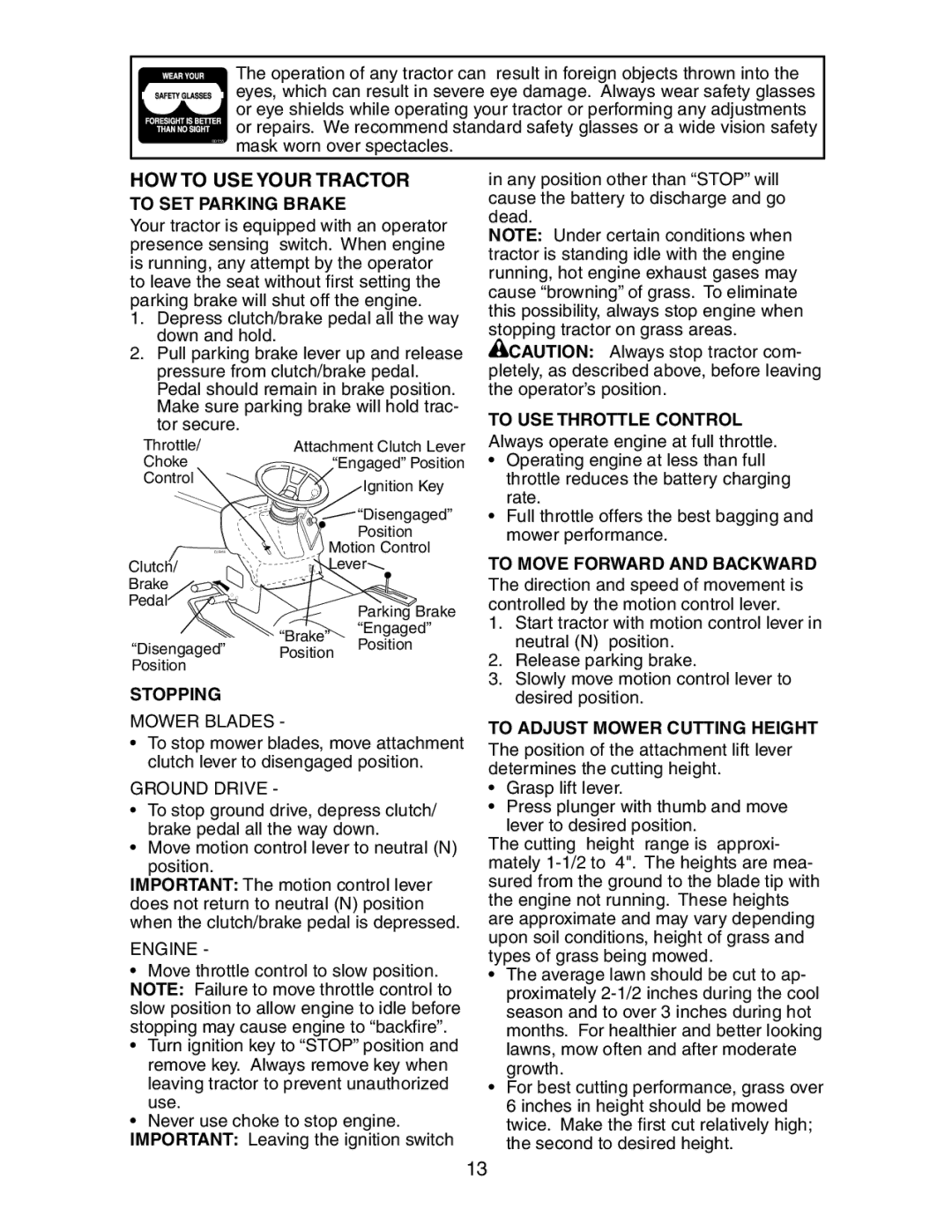 Poulan 191663 manual HOW to USE Your Tractor 