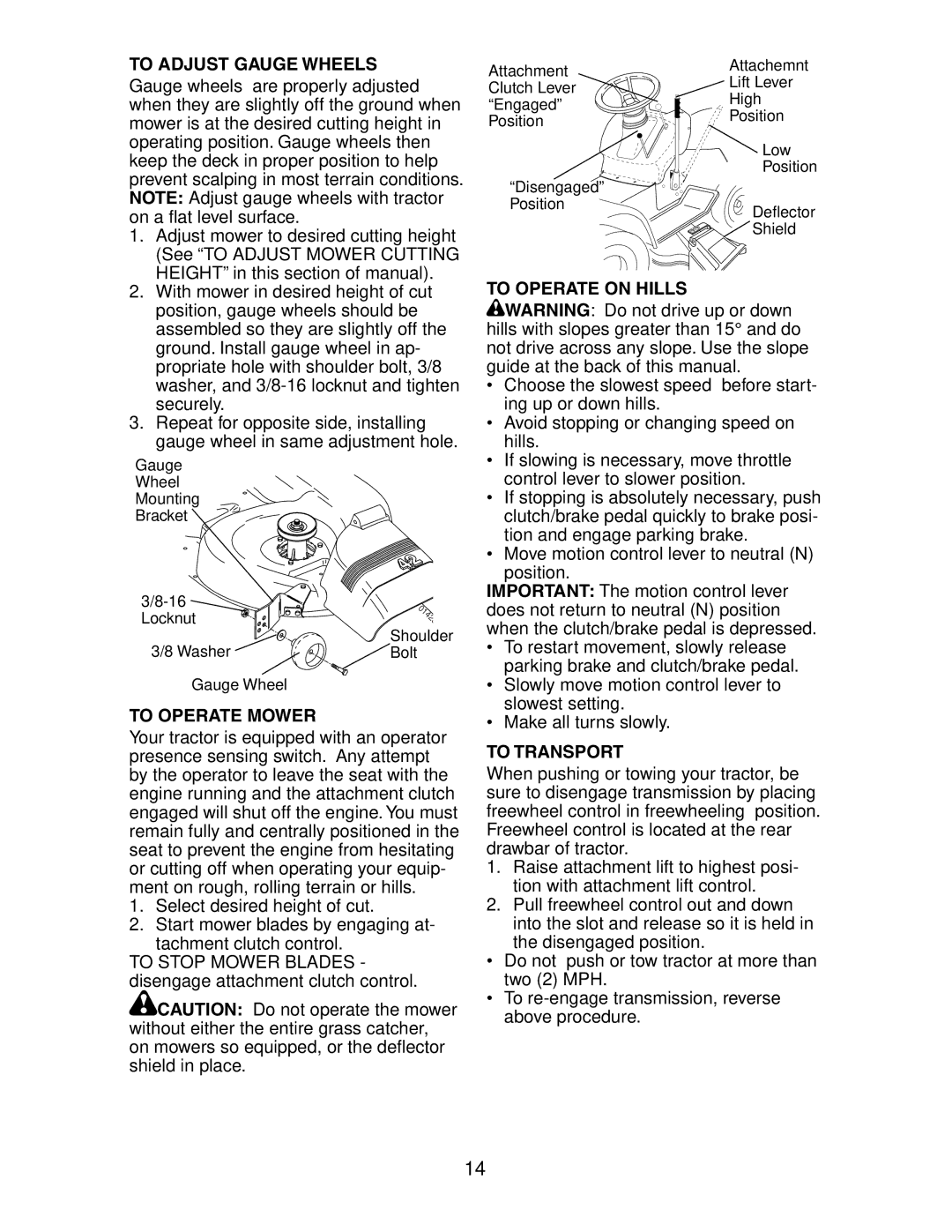 Poulan 191663 manual To Operate Mower, To Operate on Hills, To Transport 