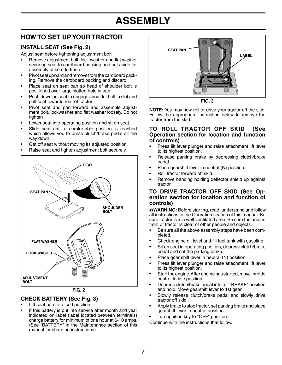 Poulan 191713 manual HOW to SET UP Your Tractor, Install Seat See Fig, Check Battery See Fig 