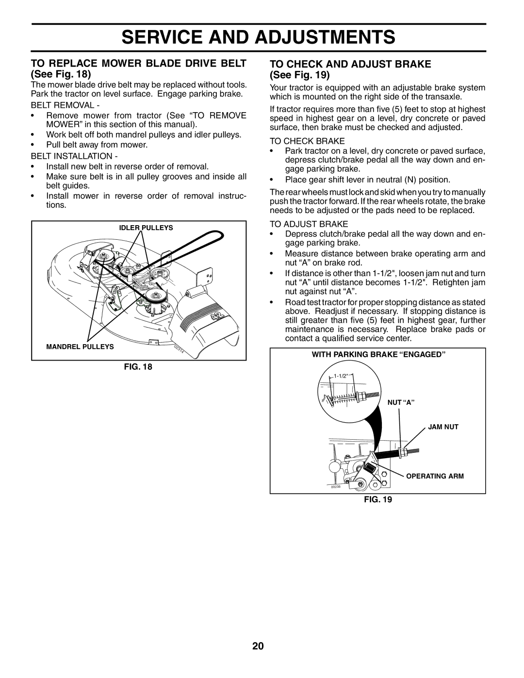 Poulan 191798 manual To Replace Mower Blade Drive Belt See Fig, To Check and Adjust Brake See Fig 