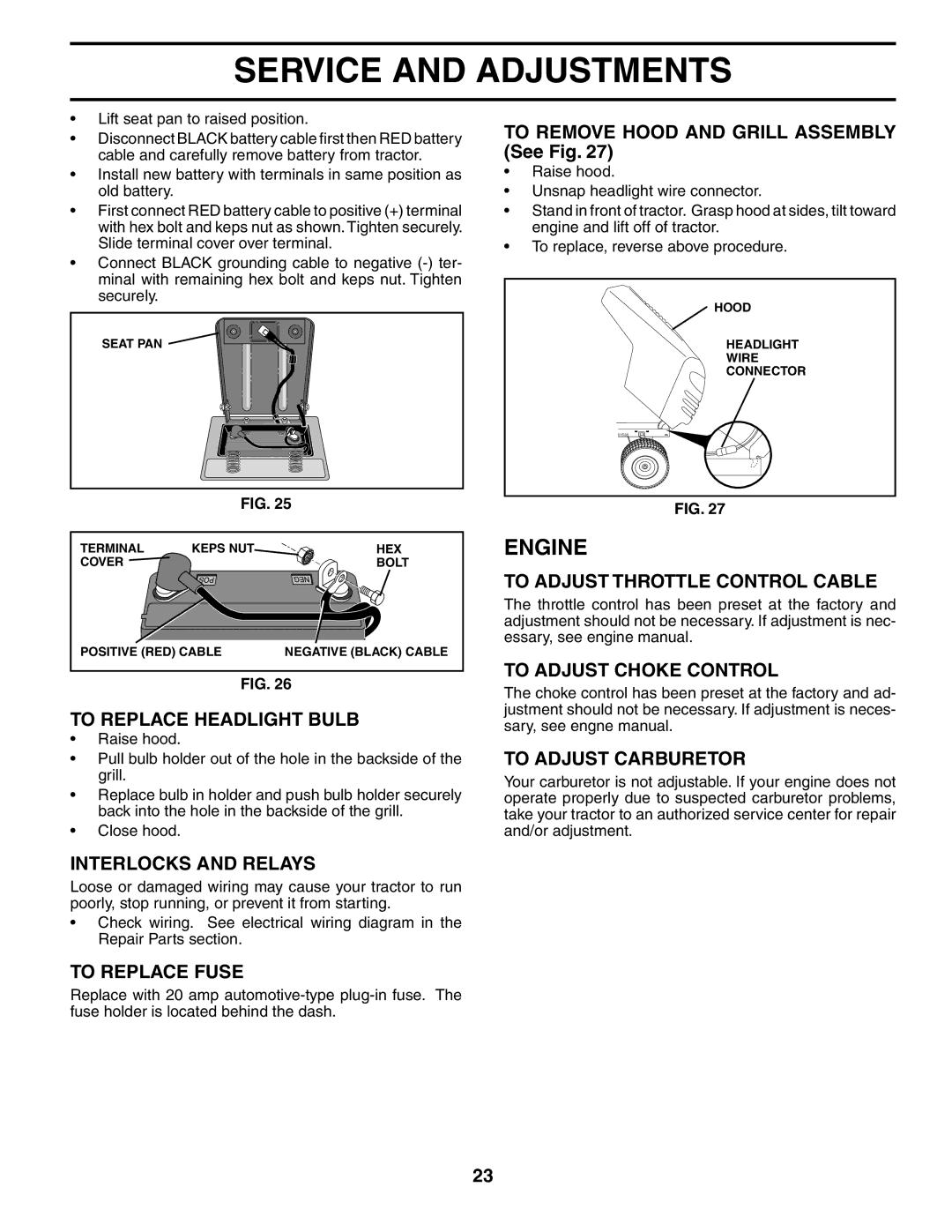 Poulan 191984 manual To Replace Headlight Bulb, Interlocks and Relays, To Replace Fuse, To Adjust Throttle Control Cable 