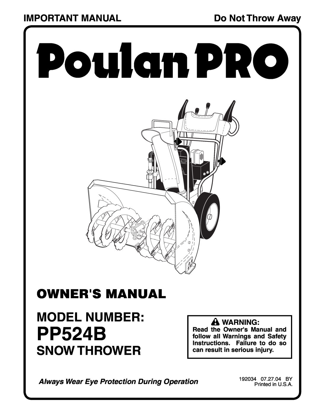 Poulan 192034 owner manual Snow Thrower, Important Manual, PP524B, Do Not Throw Away 