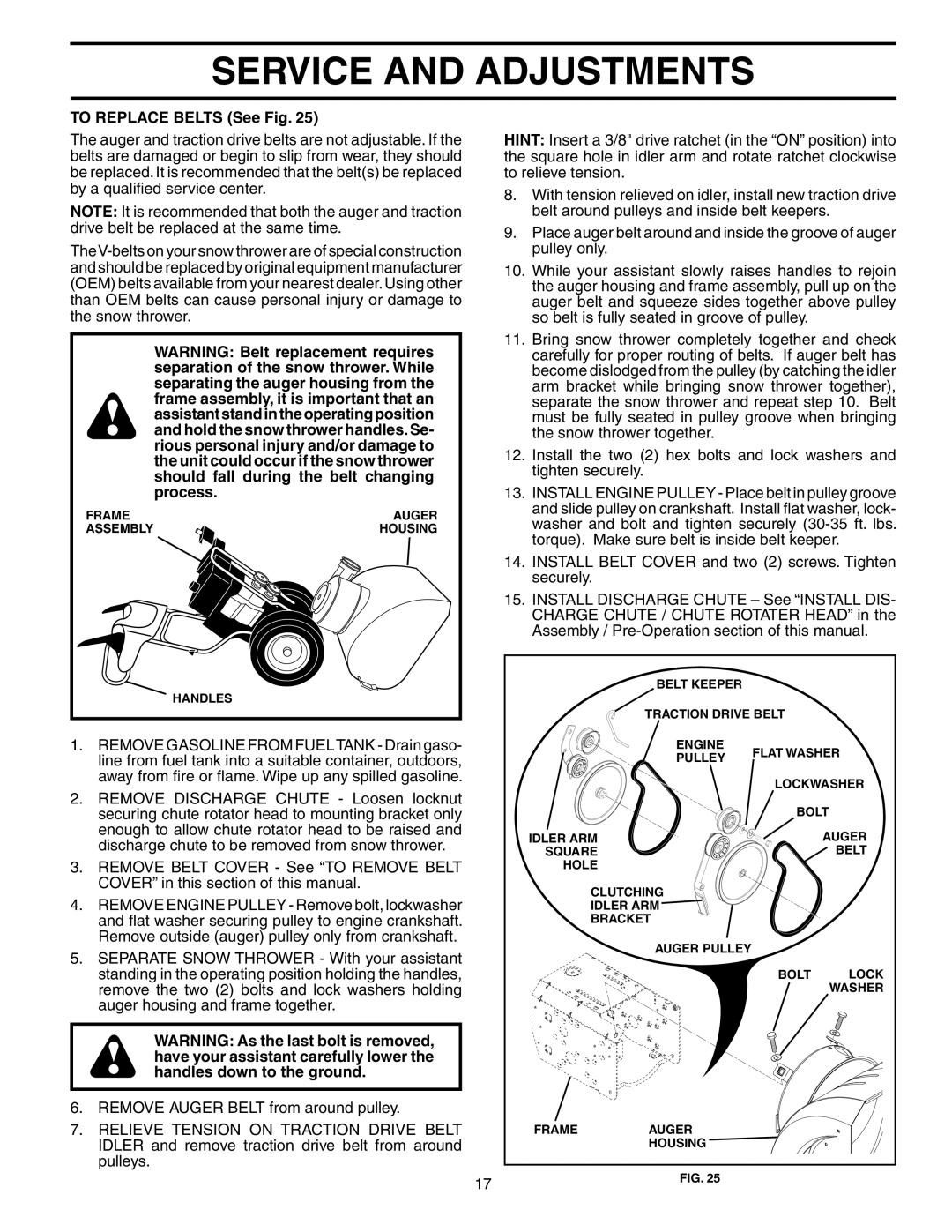 Poulan 192046 owner manual To Replace Belts See Fig 