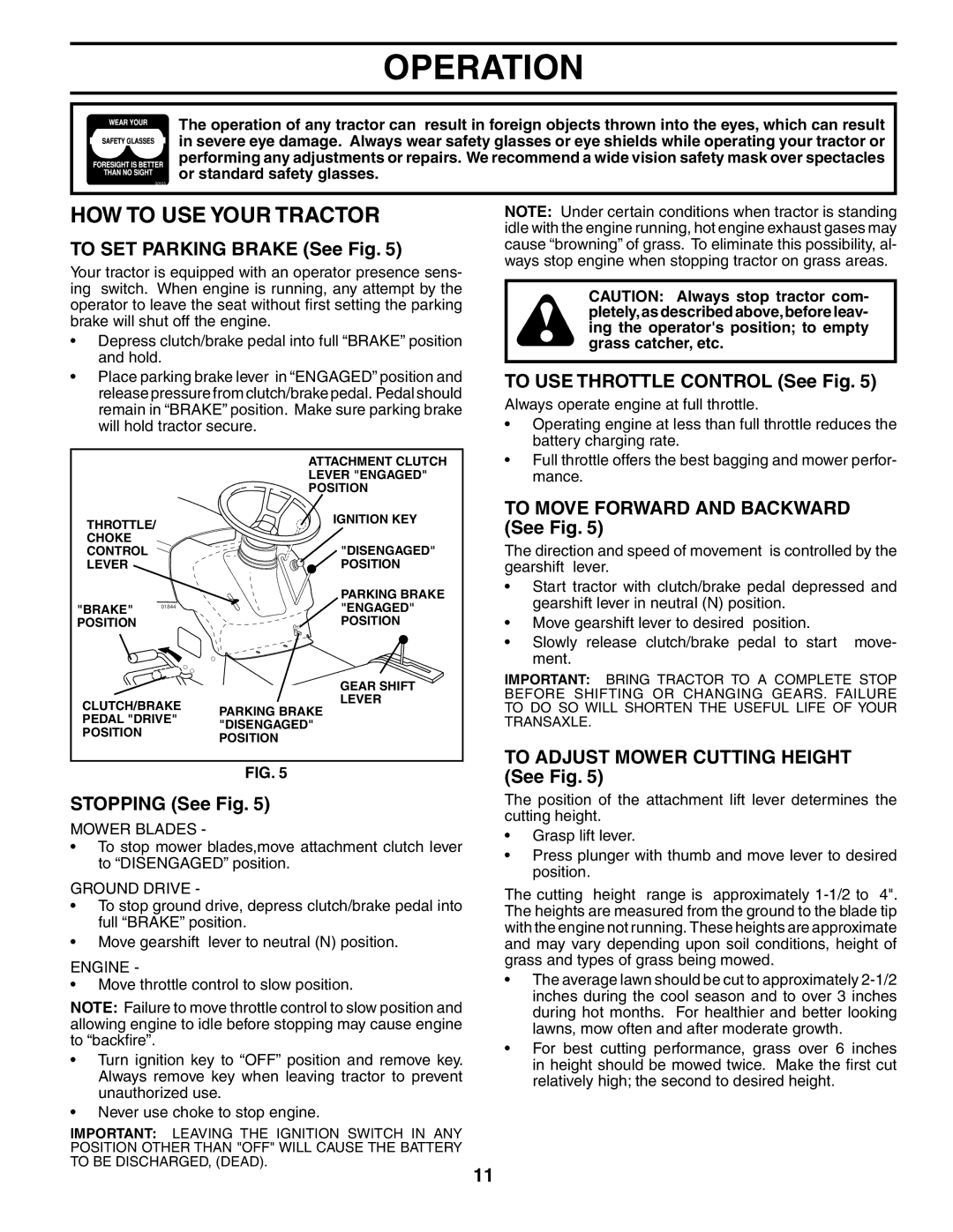 Poulan 192087 manual HOW to USE Your Tractor 