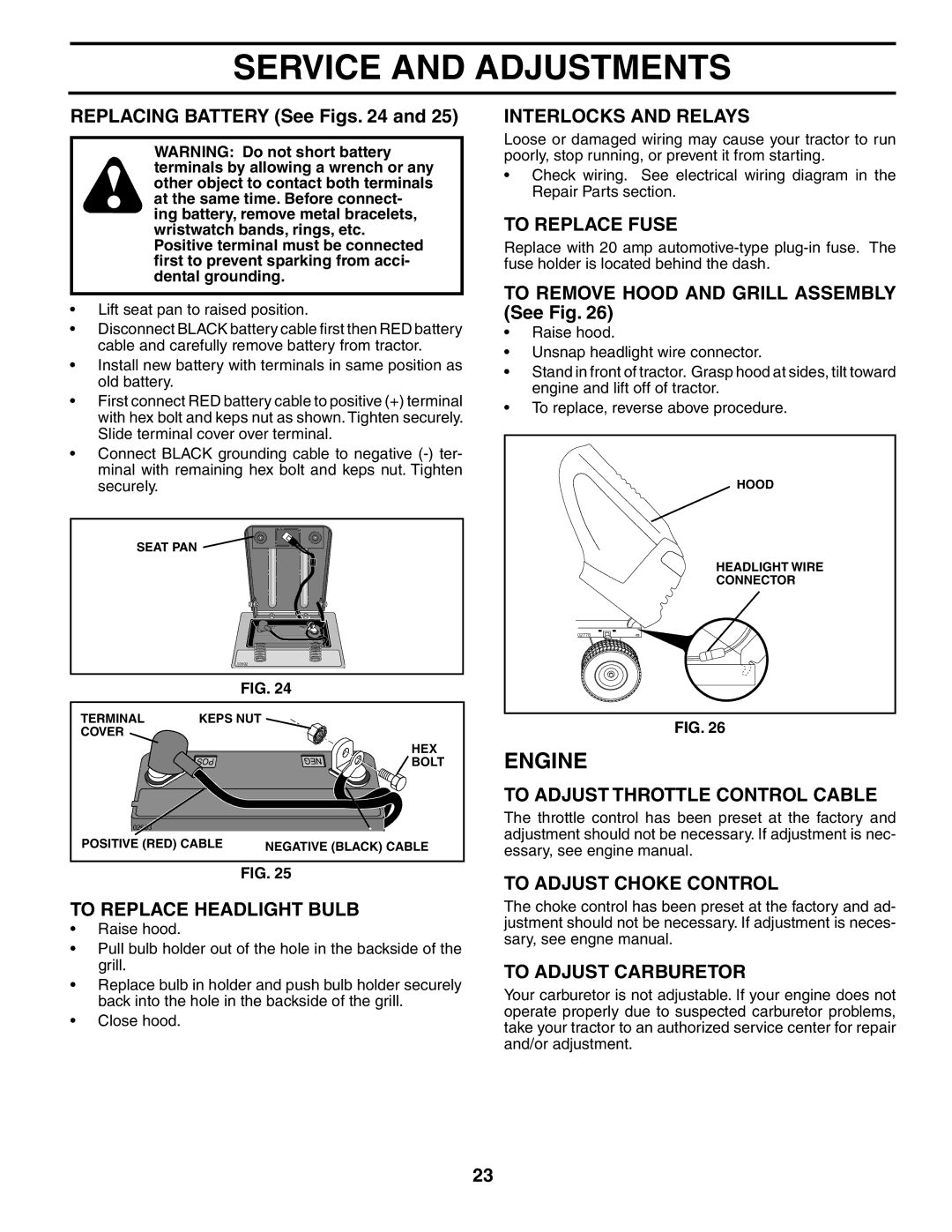 Poulan 192087 manual To Replace Headlight Bulb, Interlocks and Relays, To Replace Fuse, To Adjust Throttle Control Cable 