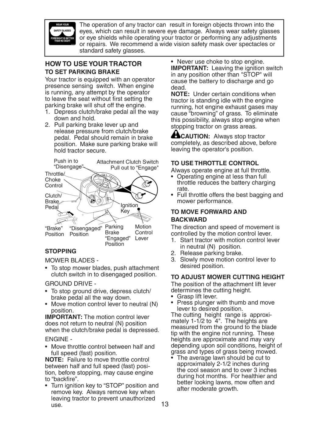 Poulan 192337 manual HOW to USE Your Tractor 