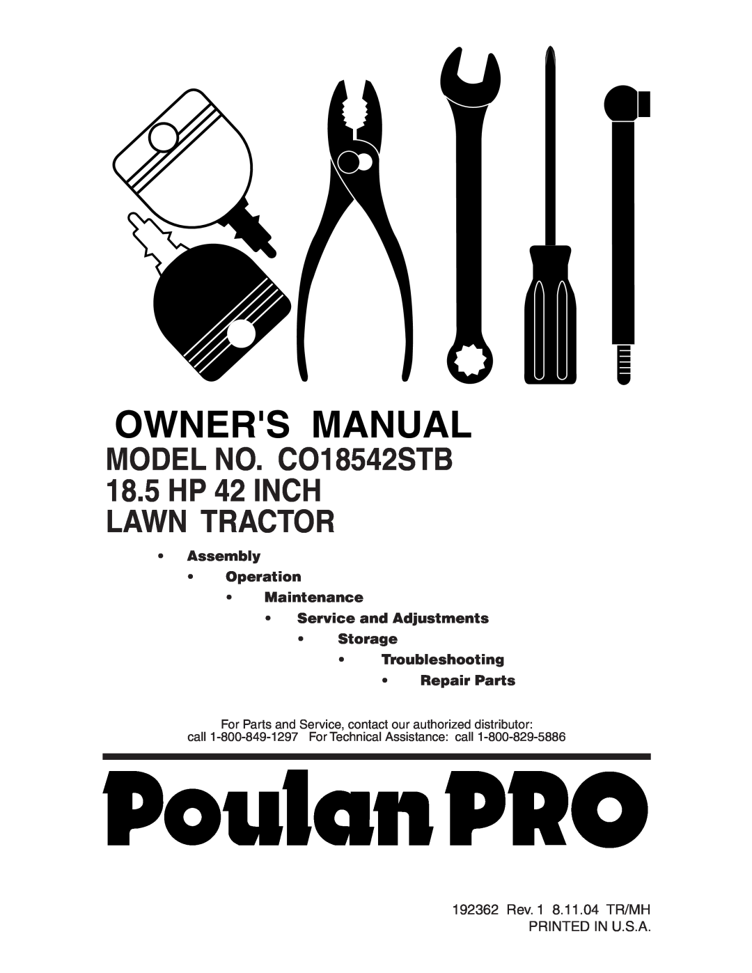 Poulan 192362 manual MODEL NO. CO18542STB, 18.5HP 42 INCH LAWN TRACTOR, Assembly Operation Maintenance 