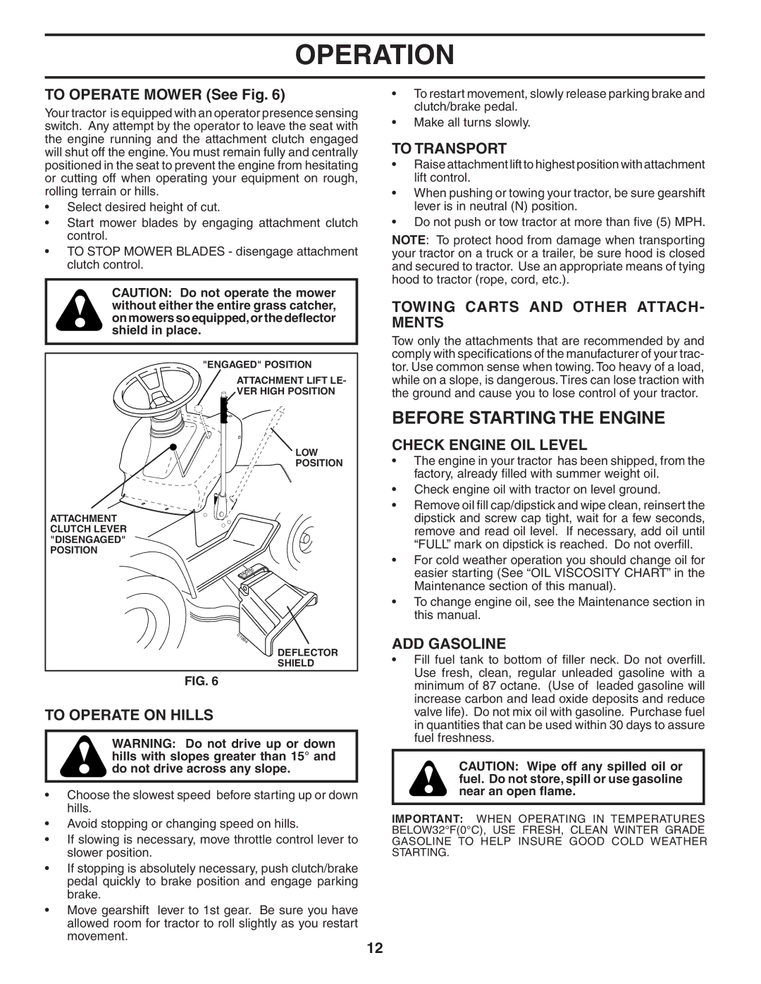 Poulan 192666 manual Before Starting the Engine 