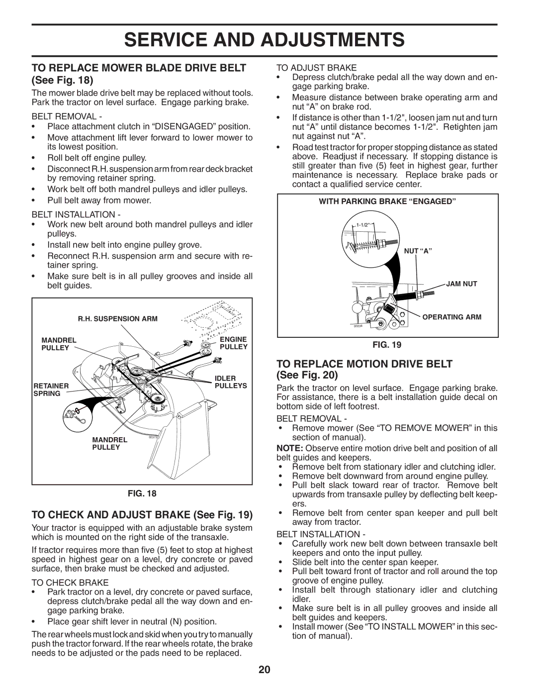 Poulan 192666 manual To Replace Mower Blade Drive Belt See Fig, To Check and Adjust Brake See Fig 