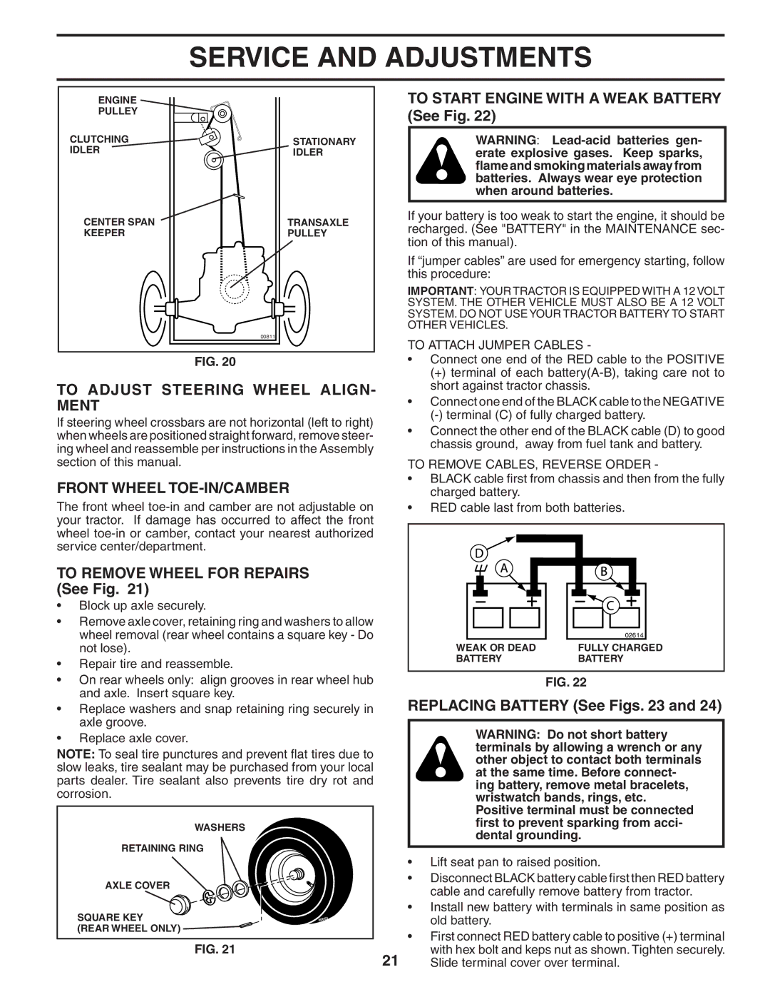 Poulan 192666 To Start Engine with a Weak Battery See Fig, To Adjust Steering Wheel ALIGN- Ment, Front Wheel TOE-IN/CAMBER 