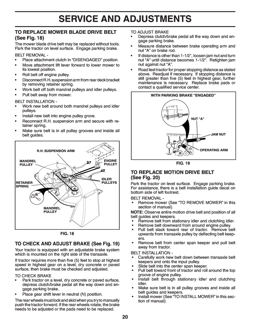 Poulan 192666 manual TO REPLACE MOWER BLADE DRIVE BELT See Fig, TO CHECK AND ADJUST BRAKE See Fig, Service And Adjustments 