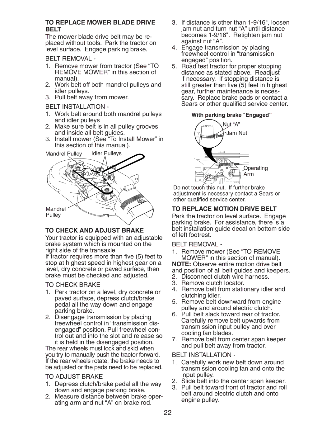 Poulan 193282 manual To Replace Mower Blade Drive Belt, To Check and Adjust Brake, To Replace Motion Drive Belt 