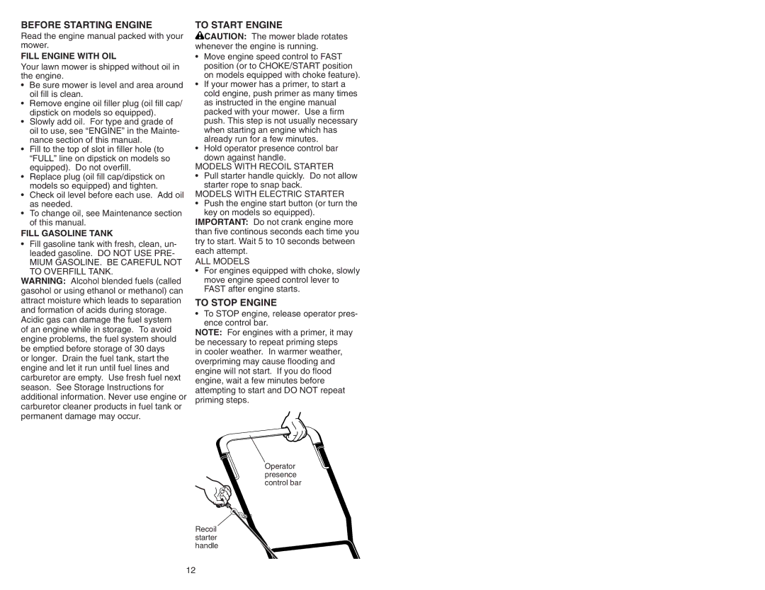 Poulan 193732 manual Before Starting Engine, To Start Engine, To Stop Engine, Fill Engine with OIL, Fill Gasoline Tank 